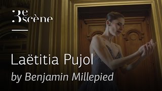 LAËTITIA PUJOL by Benjamin Millepied [upl. by Bainter134]