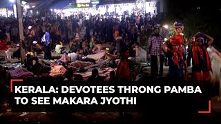 Makaravilakku Devotees throng Pamba to see Makara Jyothi at Sabarimala temple [upl. by Ledarf]