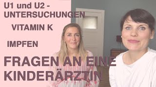 083  U1 U2 Vitamin K und Impfen Interview mit der Ärztin Dr Nikola Klün [upl. by Bonne]