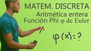 Matemáticas Discretas  Función Phi φ de Euler [upl. by Vanda938]