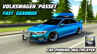 Volkswagen passat  1695hp  Fast Gearbox in Car parking multiplayer 🔥 [upl. by Nahte]