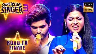 SalmanArunita ने quotBol Na Halke Halkequot पर बिखेरा सुरों का जादू  Superstar Singer 3  Road To Finale [upl. by Odrahcir390]