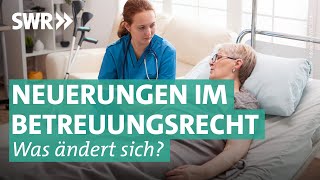 Vorsorgevollmacht und Patientenverfügung Das ist 2023 neu  Marktcheck SWR [upl. by Glovsky]