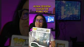 Minha coleção de Funko fypシ marvel dccomics dc darkside ligadajustica [upl. by Ayitahs379]