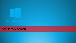 Windows 81 Anti Piracy Screen [upl. by Roddy]