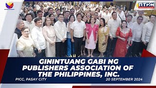 Ginintuang Gabi ng Publishers Association of the Philippines Inc 09202024 [upl. by Nodnahs]