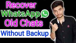 How to Recover Messages on Whatsapp Without Backup [upl. by Ollopa]