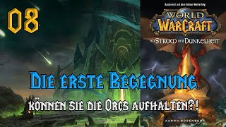 World of Warcraft  Im Strom der Dunkelheit  Kapitel 8 [upl. by Madonia700]