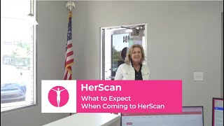 What to Expect When Coming to HerScan [upl. by Ayel425]