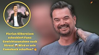 Florian Silbereisen schockiert Fans Gewichtszunahme nach Stress 😱 Wird er sein Comeback schaffen � [upl. by Airekahs]