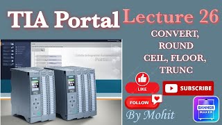 Lecture 26 CONVERT ROUND CEIL FLOOR TRUNC TIA PORTAL [upl. by Rosmarin]