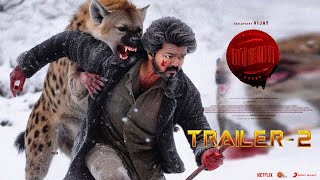 LEO Official Trailer  2  Thalapathy Vijay  Trisha  Aniruth  Lokesh Kanagaraj  Lalith Kumar [upl. by Acinelav57]