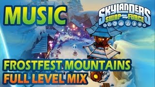 ♪♫ Frostfest Mountains  Full Level MIX  Skylanders SWAP Force Music [upl. by Teillo]