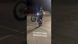 SLOWEST KNEE KNOCKER WHEELIE [upl. by Clarkin877]