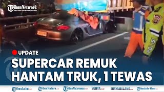 🔴 UPDATE MOBIL PORSCHE REMUK HANTAM TRUK DI GT KUNINGAN Pengemudi Dinyatakan Tewas [upl. by Ahsie]