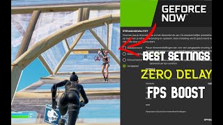 Best Geforce Now Fortnite Settings  MAX FPS 0 DELAY [upl. by Anne-Corinne433]