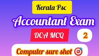 Kerala Psc Accountant exam Dca part super shot MCQ 🎯 [upl. by Anirbak]