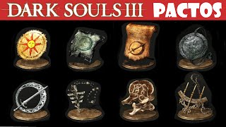 Dark Souls 3 TODOS LOS PACTOS EXPLICADOS Guia de juramentos [upl. by Dympha]