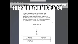 Thermodynamics 564 An adiabatic capillary tube is used in some refrigeration systems to drop the [upl. by Gaulin]