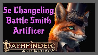 Pathfinder 2e  Investigator Inventor Kitsune Build [upl. by Littlejohn702]