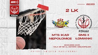 MTS Ikar Niepołomice  SMS PZKosz II Łomianki Finał 2 Liga Kobiet [upl. by Clarkson]