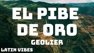 Geolier  EL PIBE DE ORO TestoLyrics [upl. by Redd]