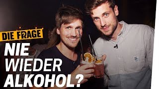 Feiern ohne Alkohol Macht das Spaß  Saufen wir zu viel Folge 4 [upl. by Atsyrc]