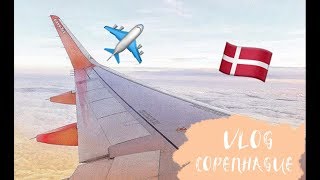 ✈️ VLOG  Weekend à COPENHAGUE ✈️ [upl. by Niltac]