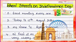 Short speech for Independence Day  august 15 speech for children 78 years celebration of august 15 [upl. by Nonad]