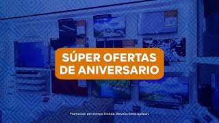 ¡48 años de lo mejor siempre Aprovecha las súper ofertas de aniversario [upl. by Eiaj240]