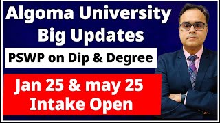 Algoma University Big Updates  PSWP on Diplomas amp Degree  Algoma University big Updates [upl. by Ecargyram]