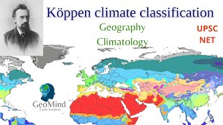 Köppen climate classification  Geography Climatology  UPSC  CSIR NET  UGC NET [upl. by Uhej]