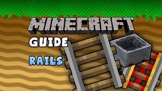 The Minecraft Guide  10  Rails [upl. by Nauqyt]