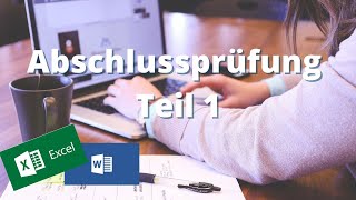 Abschlussprüfung Teil 1 KAUFFRAU  KAUFMANN FÜR BÜROMANAGEMENT [upl. by Otrebmal]