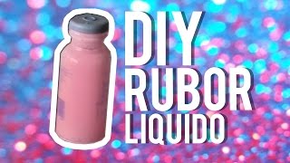 Cómo hacer RUBOR LÍQUIDO FÁCIL Y RÁPIDO  DIY RUBOR  Nani [upl. by Julissa]