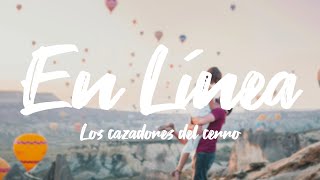 Los Cazadores Del Cerro  En LÍnea Lyric Video [upl. by Tisman336]