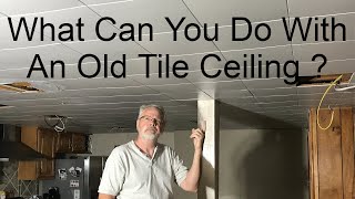 What Can You Do With an Old Tile Ceiling [upl. by Ashelman697]