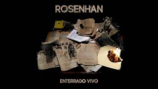 Rosenhan  Enterrado Vivo [upl. by Vez280]