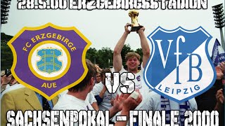 FC Erzgebirge AueVfB Leipzig SachsenpokalFinale 2000 [upl. by Winona]