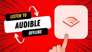 How to Listen to Audible Offline Tutorial [upl. by Haonam]