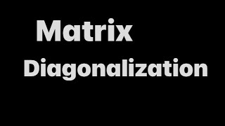 Matrix diagonalization Real question [upl. by Eleph323]