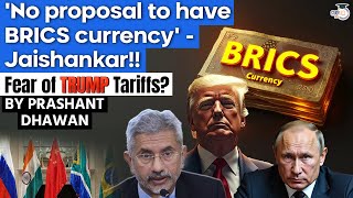 Jaishankar says India does not want to hurt the US Dollar  IMPACT of Trumps Warning [upl. by Aig85]