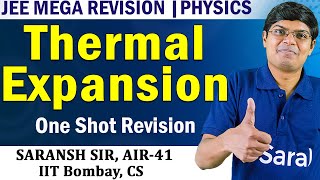 Thermal Expansion Class 11 One Shot Physics JEE Mega Revision [upl. by Euhc]