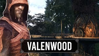 Skyrim Mods Spotlight Valenwood [upl. by Amity]