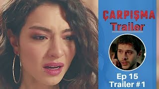 Carpisma ❖ Ep 15 Trailer 1 ❖ Kivanc Tatlitug ❖ English ❖ 2019 [upl. by Yance]