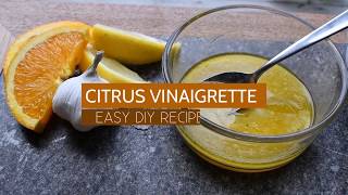 Citrus Vinaigrette Recipe [upl. by Asilanom987]