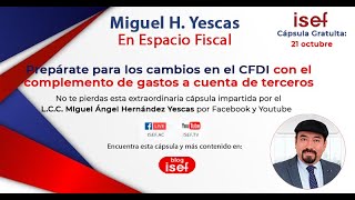 Prepárate para los cambios en el CFDI con el complemento de gastos a cuenta de terceros [upl. by Niltac]