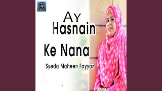 Aye Hasnain Ke Nana [upl. by Mayberry]