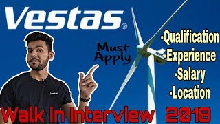 Vestas  Vestas Recruitment 2018  Vestas job interview  Vestas india  wind energy jobs [upl. by Tillio]