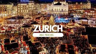 Zurich Christmas Magic – Exploring Festive Lights and Markets in Switzerland 4K [upl. by Llerrem]